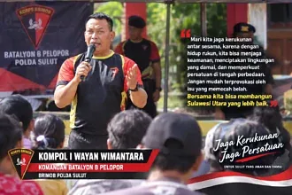 Komandan Batalyon B Pelopor Brimobda Sulut Himbau Masyarakat BMR Jaga Persatuan Hindari Issu Pemicu Perpecahan