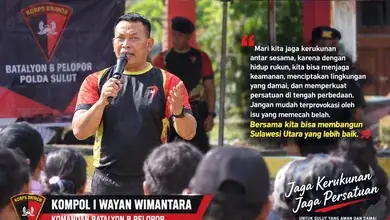Komandan Batalyon B Pelopor Brimobda Sulut Himbau Masyarakat BMR Jaga Persatuan Hindari Issu Pemicu Perpecahan